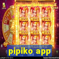 pipiko app